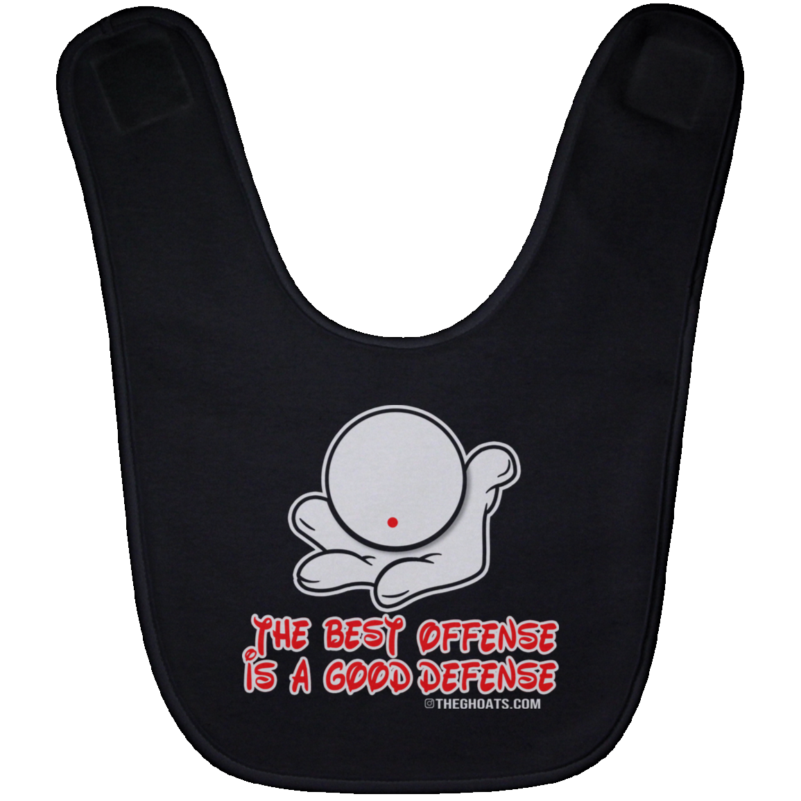 The GHOATS Custom Design. #5 The Best Offense is a Good Defense. Baby Bib