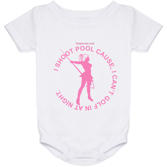 The GHOATS Custom Design #16. I shoot pool cause, I can't golf at night. I golf cause, I can't shoot pool in the day. Baby Onesie 24 Month