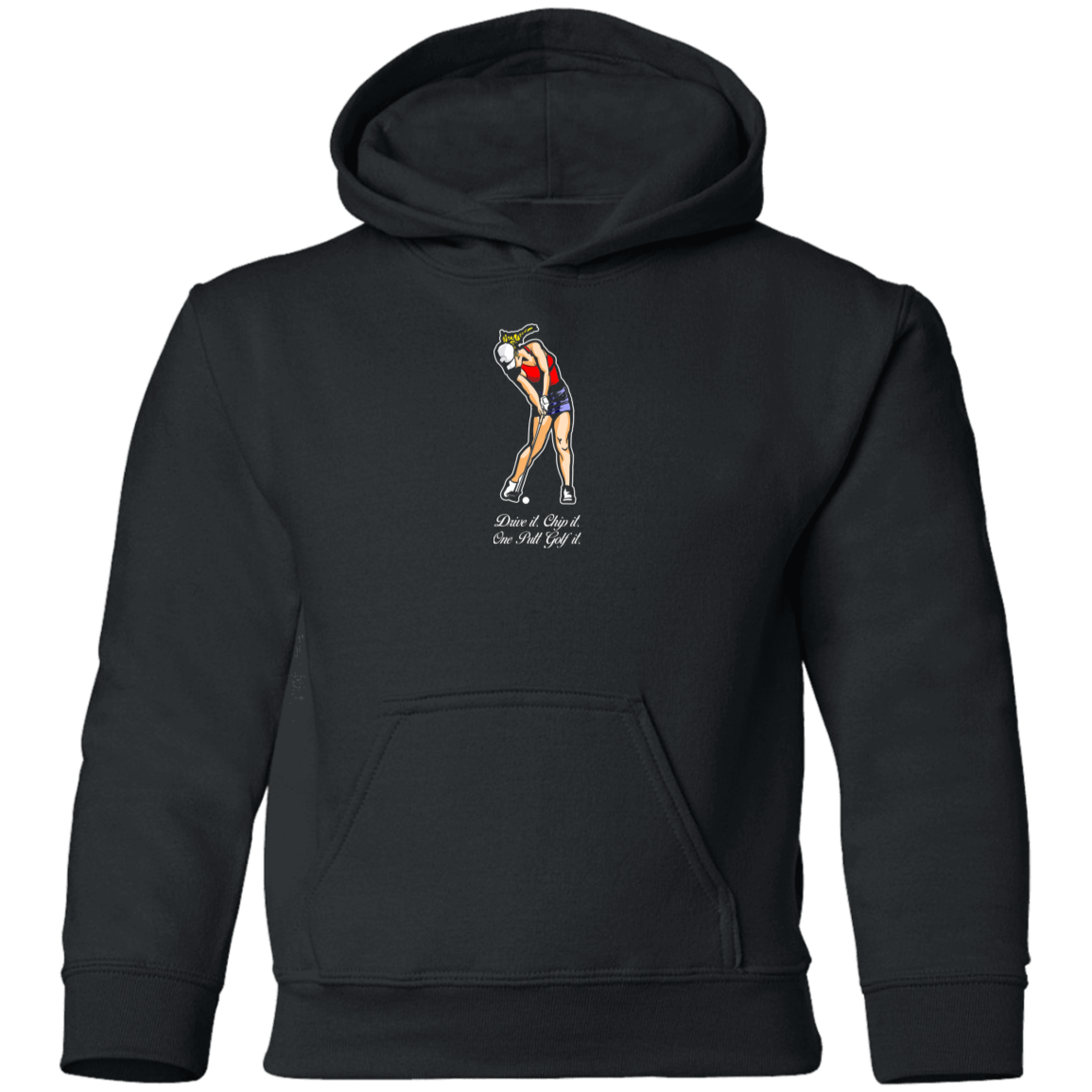 OPG Custom Design #9. Drive it. Chip it. One Putt Golf It. Golf So. Cal. Youth Pullover Hoodie