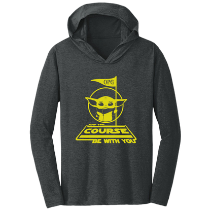 OPG Custom Design #21. May the course be with you. Parody / Fan Art. Triblend T-Shirt Hoodie