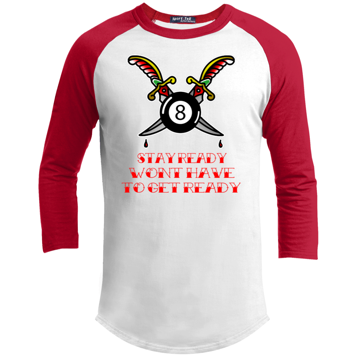 The GHOATS Custom Design #36. Stay Ready Won't Have to Get Ready. Tattoo Style. Ver. 1/2. Youth 3/4 Raglan Sleeve Shirt