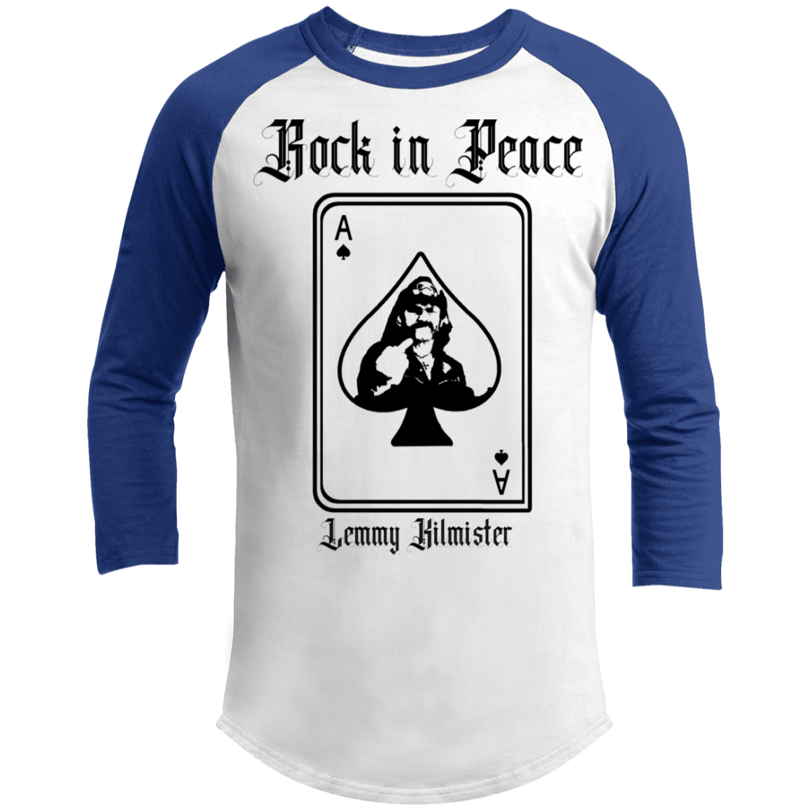 ArtichokeUSA Custom Design. Lemmy Kilmister "Ace of Spades" Tribute Fan Art Version 2 of 2. 3/4 Raglan Sleeve Shirt