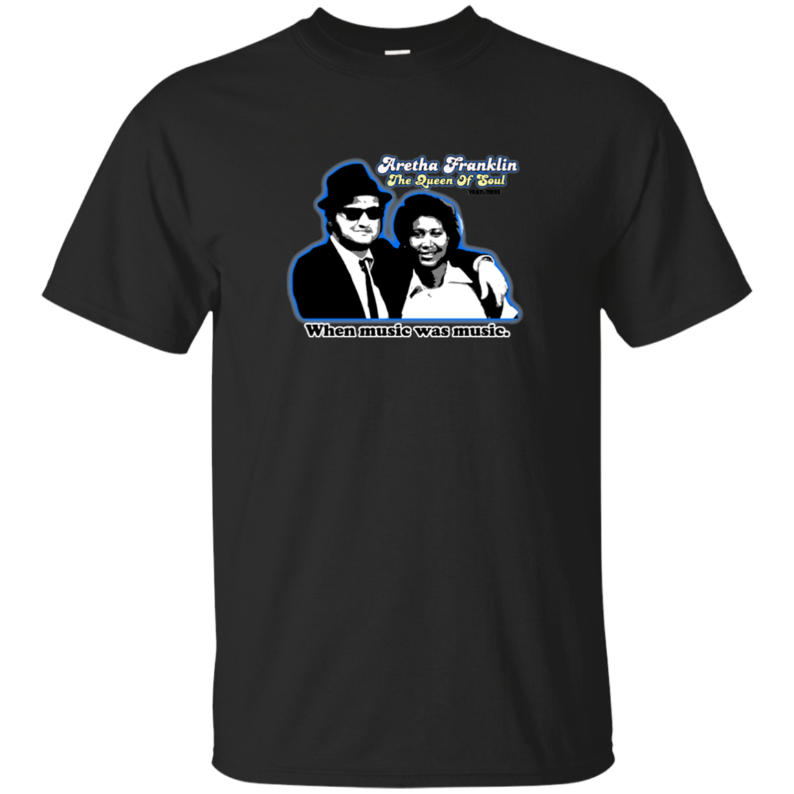 ArtichokeUSA custom design #41. Aretha Franklin/Jonn Belushi Blues Bros Fan Art Tribute. TV Music Movies. Gildan Universal 100% Cotton T-Shirt