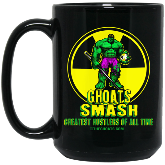 The GHOATS Custom Design. #13. GHOATS SMASH. 15 oz. Black Mug