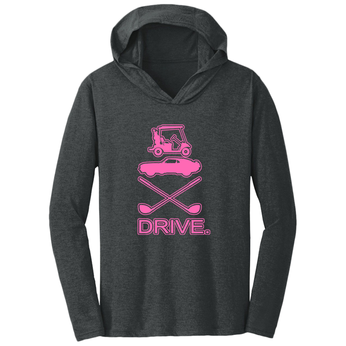 OPG Custom Design #8. Drive. Triblend T-Shirt Hoodie