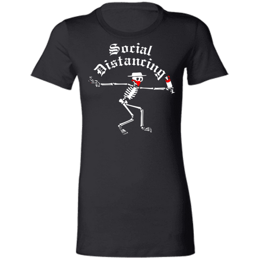 ArtichokeUSA Custom Design. Social Distancing. Social Distortion Parody. Ladies' Favorite T-Shirt
