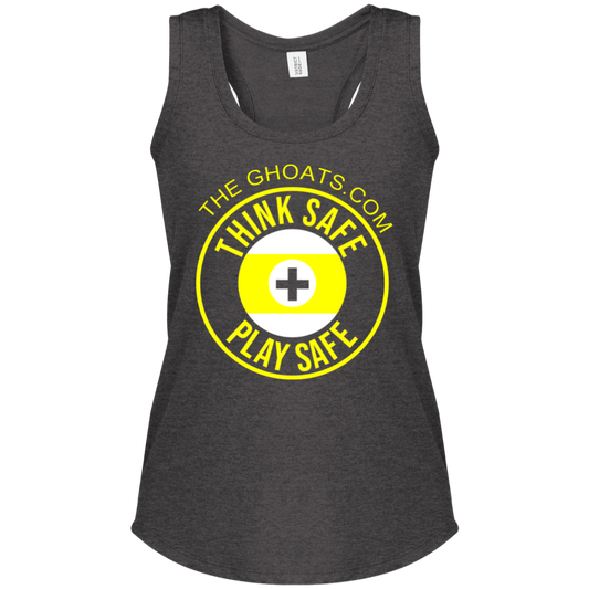 The GHOATS Custom Design. #31 Think Safe. Play Safe. Ladies' Perfect Tri Racerback Tank