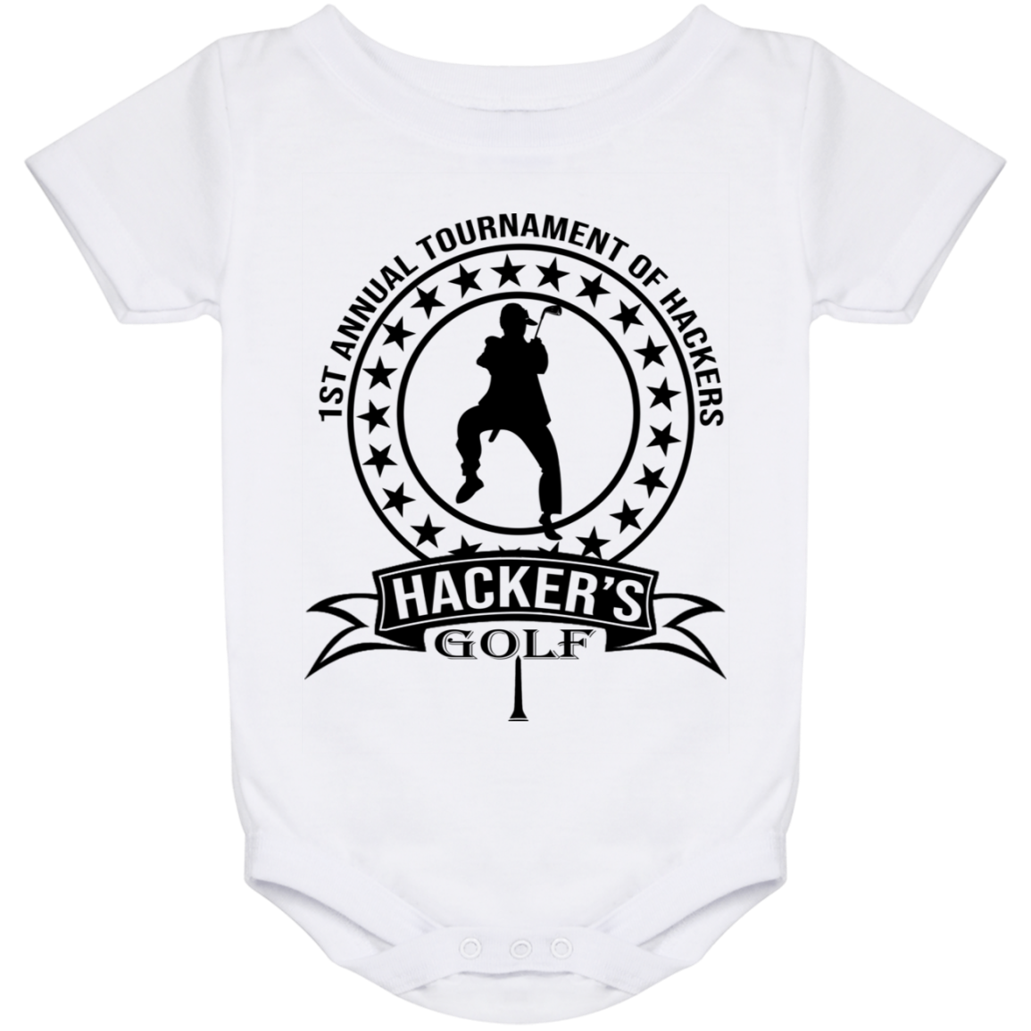 OPG Custom Design #20.1st Annual Hackers Golf Tournament. Men's Edition. Baby Onesie 24 Month