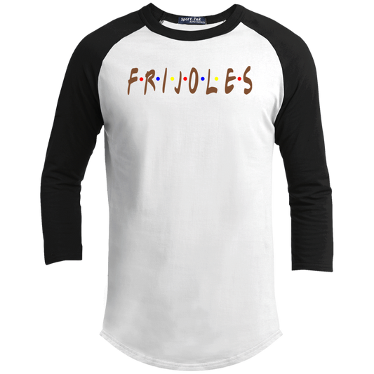 ArtichokeUSA Custom Design. FRIJOLE (CON QUESO). Friends Parody. Youth 3/4 Raglan Sleeve Shirt