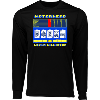 ArtichokeUSA Custom Design. Motorhead's Lemmy Kilmister's Favorite Video Poker Machine. Rock in Peace! Long Sleeve Moisture-Wicking Tee