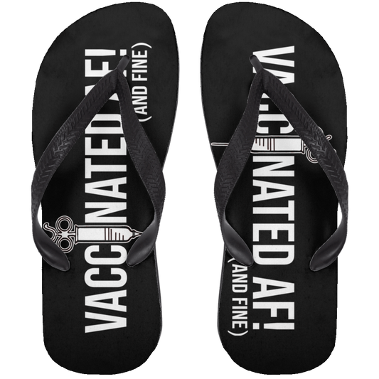 ArtichokeUSA Custom Design. Vaccinated AF (and fine). Adult Flip Flops
