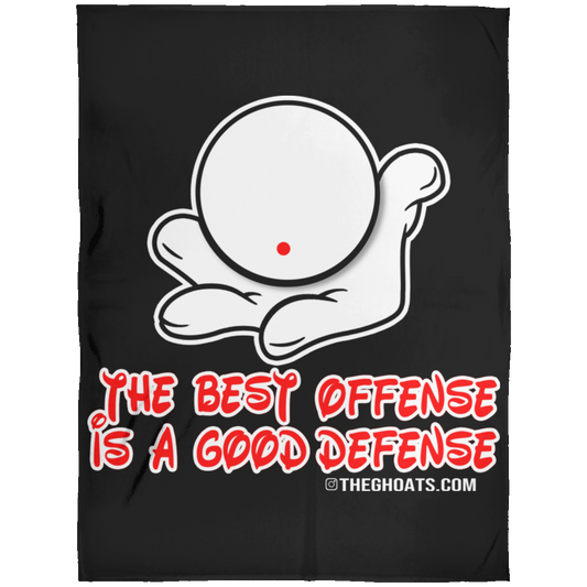 The GHOATS Custom Design. #5 The Best Offense is a Good Defense. Fleece Blanket 60x80