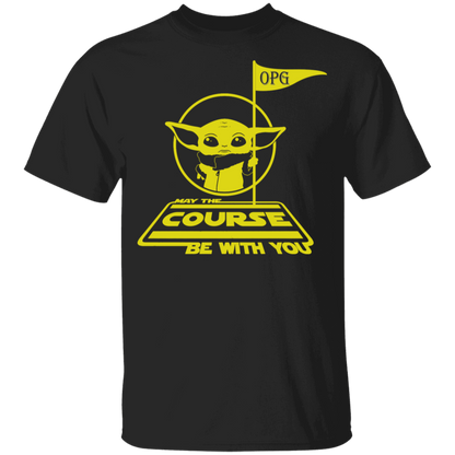 OPG Custom Design #21. May the course be with you. Star Wars Parody and Fan Art. Youth 100% Cotton T-Shirt