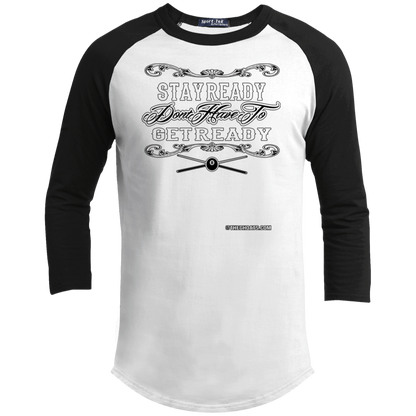 The GHOATS Custom Design #36. Stay Ready Don't Have to Get Ready. Ver 2/2. Youth 3/4 Raglan Sleeve Shirt