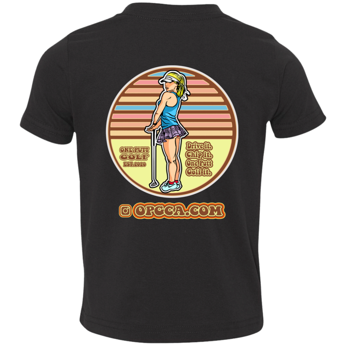 OPG Custom Design #28. Drive it. Chip it. One Putt golf it. Toddler Jersey T-Shirt