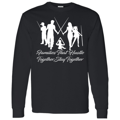 The GHOATS Custom Design. #11 Families That Hustle Together, Stay Together. LS T-Shirt 5.3 oz.