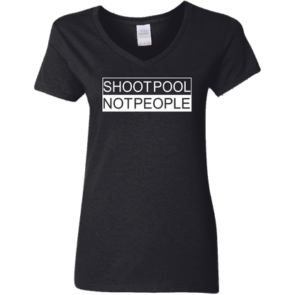The GHOATS Custom Design. #26 SHOOT POOL NOT PEOPLE. Ladies' Basic V-Neck T-Shirt