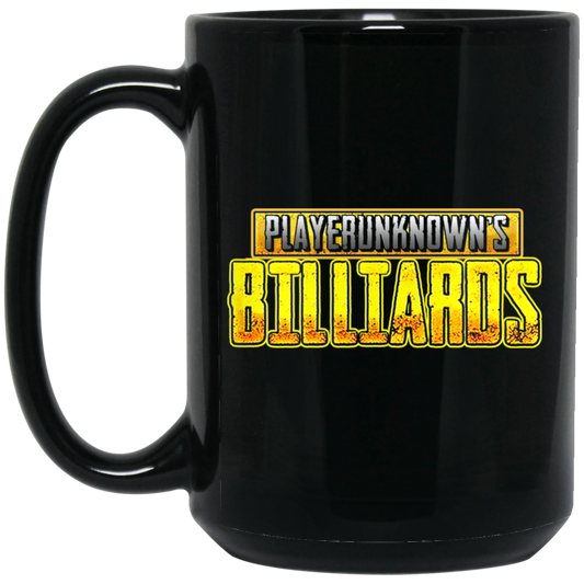 The GHOATS Custom Design. #27 PlayerUnknown's Billiards. PUBG Parody. 15 oz. Black Mug