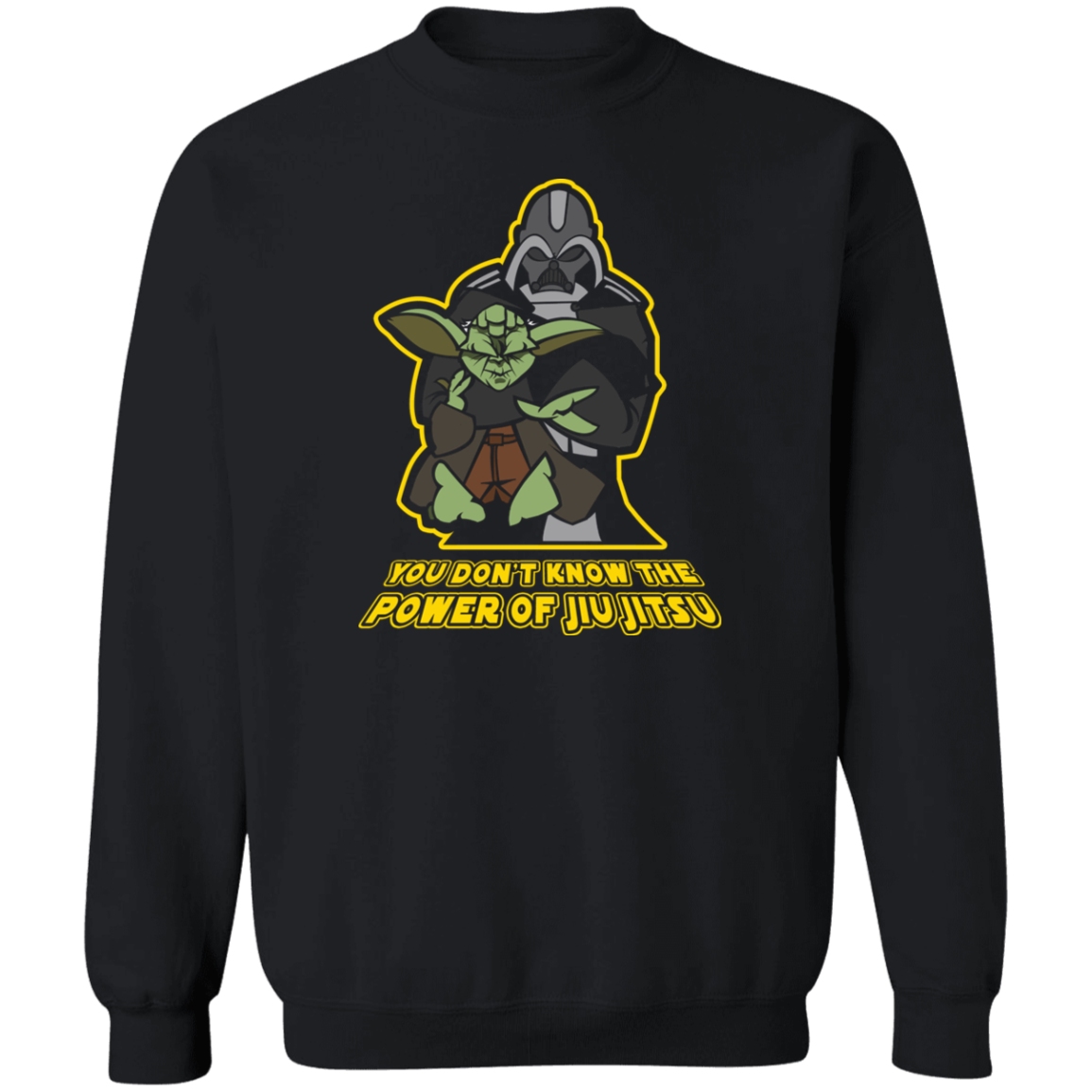 Artichoke Fight Gear Custom Design #20. You Don't Know the Power of Jiu Jitsu. Crewneck Pullover Sweatshirt