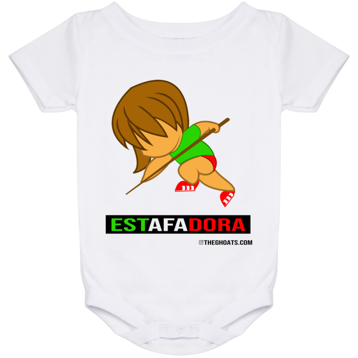 The GHOATS Custom Design. #30 Estafadora. (Spanish translation for Female Hustler). Baby Onesie 24 Month