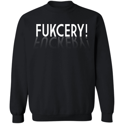 ArtichokeUSA Custom Design. FUKCERY. The New Bullshit. Crewneck Pullover Sweatshirt