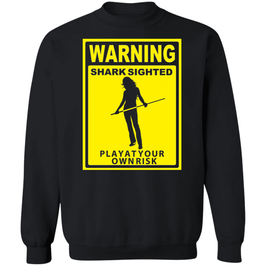 The GHOATS Custom Design. #34 Beware of Sharks. Play at Your Own Risk. (Ladies only version). Crewneck Pullover Sweatshirt