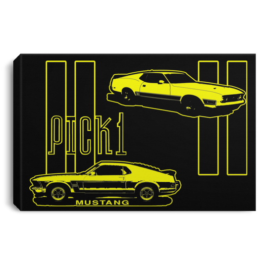 ArtichokeUSA Custom Design. Pick 1 Mustang. Mach 1 Mustang Parody. Cars. Landscape Canvas .75in Frame