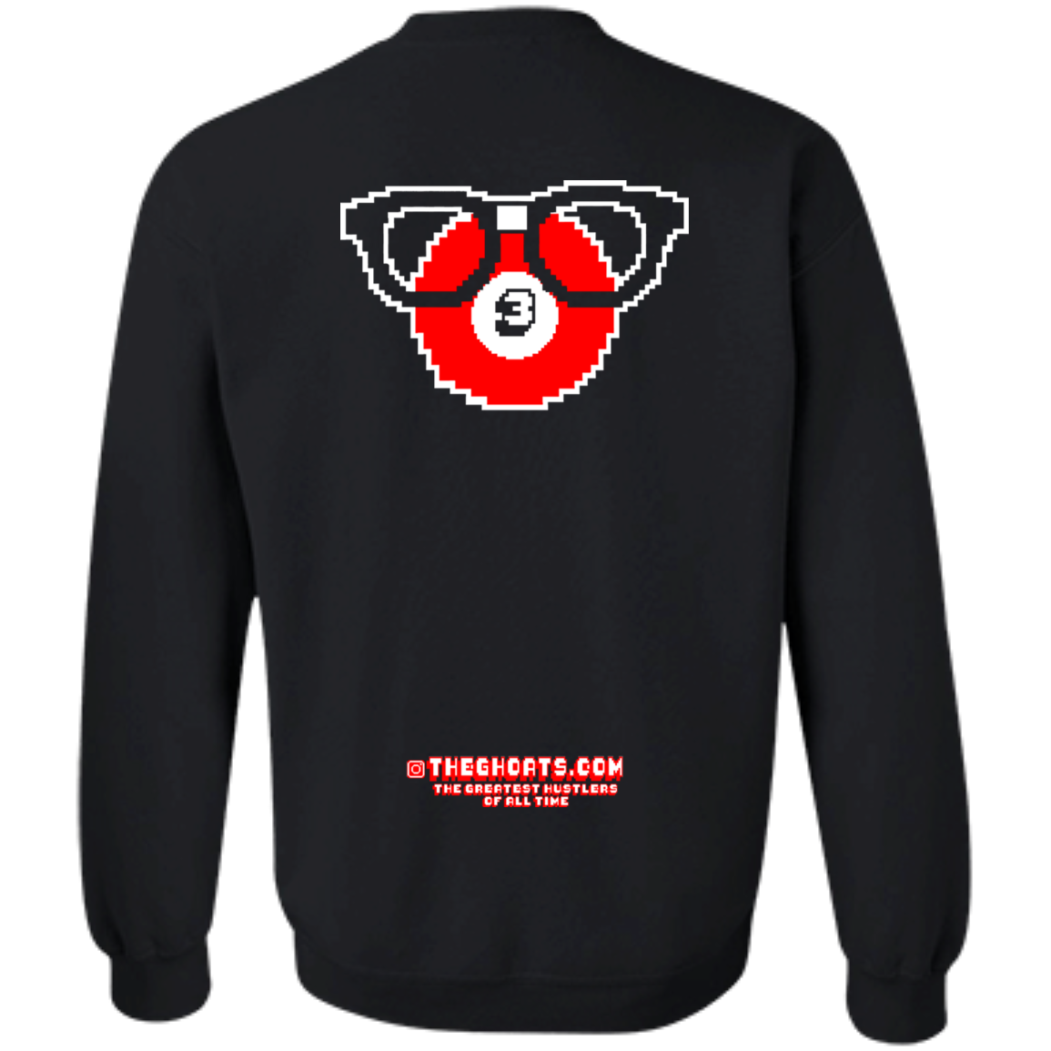 The GHOATS Custom Design. #24 POOL N3RD. Crewneck Pullover Sweatshirt