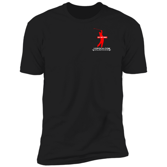 OPG Custom Design #16. Get My Nine. Men's 100% Ring Spun Combed Cotton