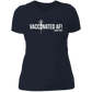 ArtichokeUSA Custom Design. Vaccinated AF (and fine). Ladies' Boyfriend T-Shirt