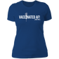 ArtichokeUSA Custom Design. Vaccinated AF (and fine). Ladies' Boyfriend T-Shirt