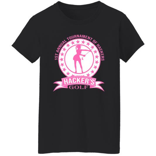 ZZZ#20 OPG Custom Design. 1st Annual Hackers Golf Tournament. Ladies Edition. Ladies' 100% Cotton T-Shirt