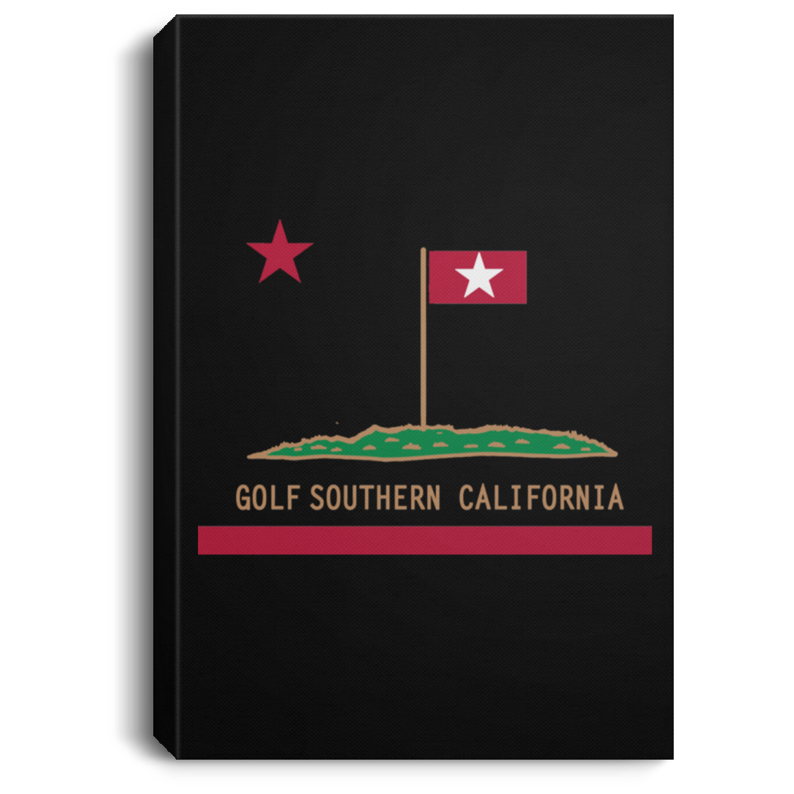 OPG Custom Design #8. Golf Southern California. All Year Long Baby!! Portrait Canvas .75in Frame