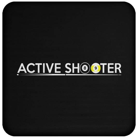 The GHOATS Custom Design #1. Active Shooter. Coaster