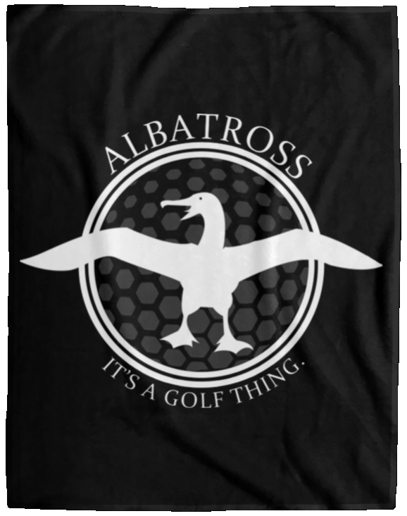 OPG Custom Artwork #1. Albatross. It's a golf thing. Cozy Plush Fleece Blanket - 60x80