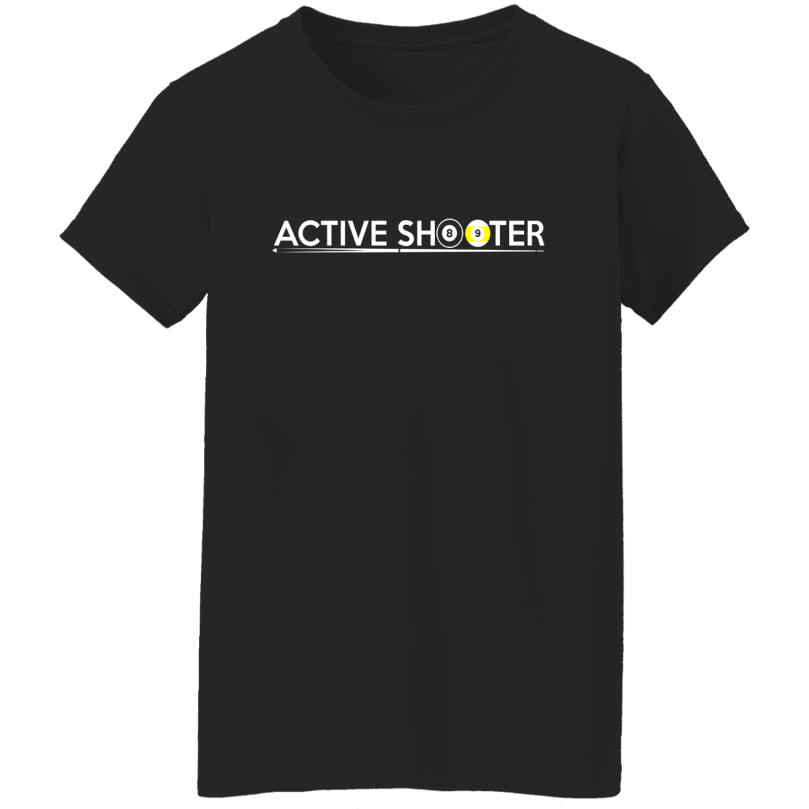 The GHOATS Custom Design #1. Active Shooter. Ladies' 5.3 oz. T-Shirt