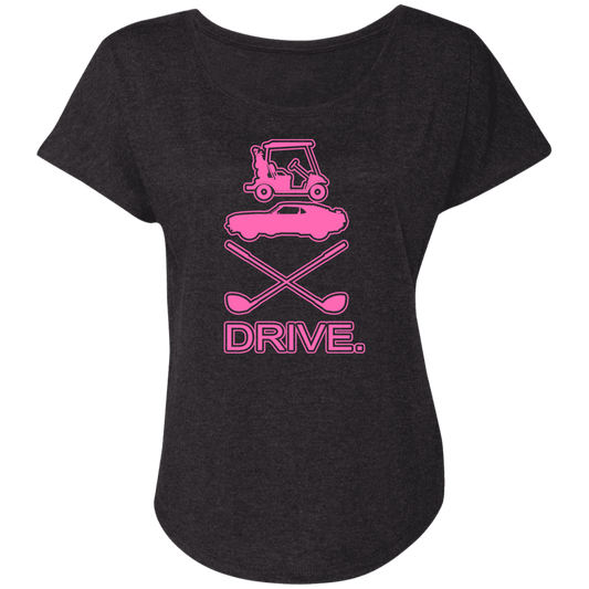 OPG Custom Design #8. Drive. Ladies' Triblend Dolman Sleeve