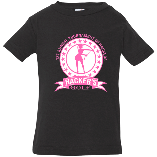 ZZZ#20 OPG Custom Design. 1st Annual Hackers Golf Tournament. Ladies Edition. Infant Jersey T-Shirt