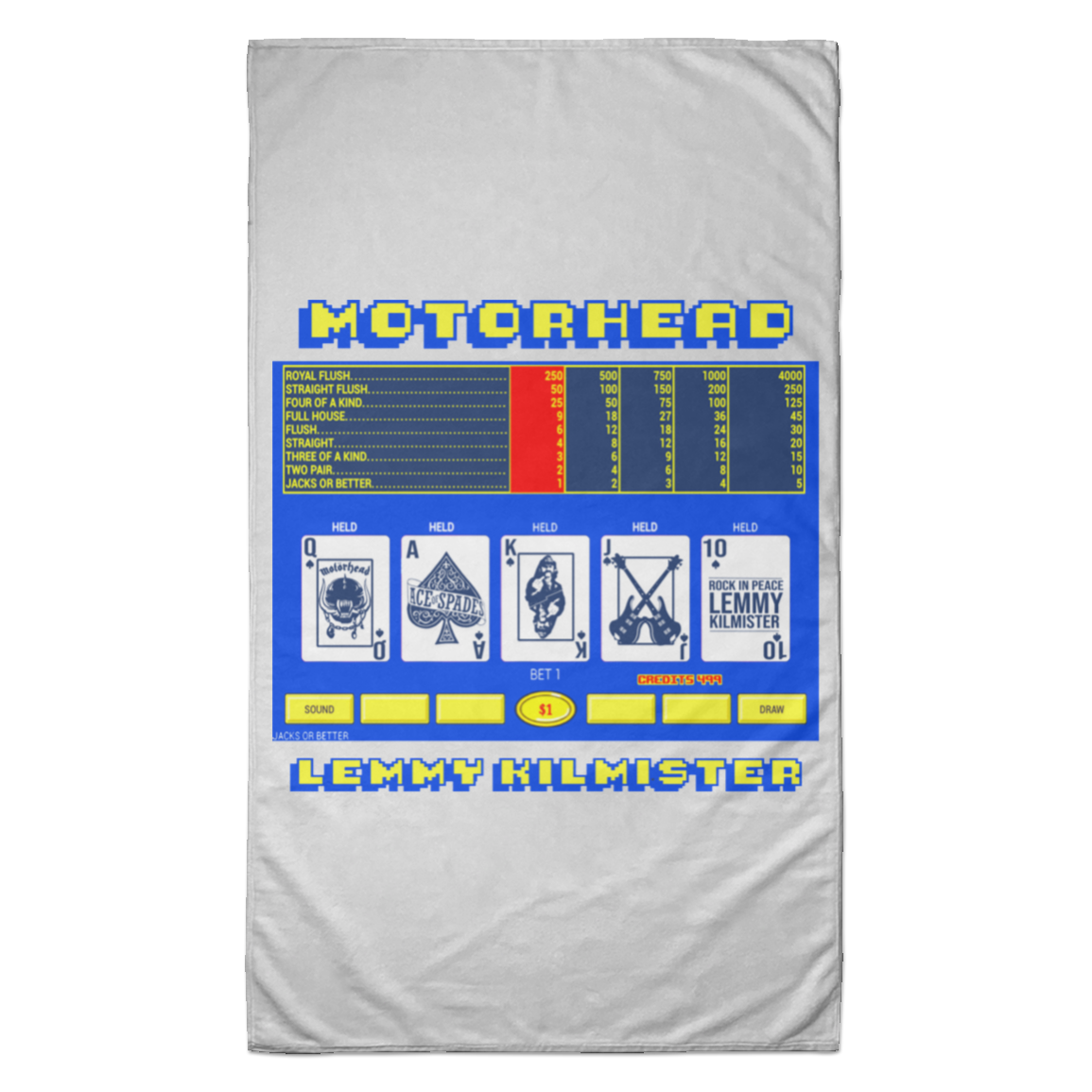 ArtichokeUSA Custom Design. Motorhead's Lemmy Kilmister's Favorite Video Poker Machine. Rock in Peace! Towel - 35x60