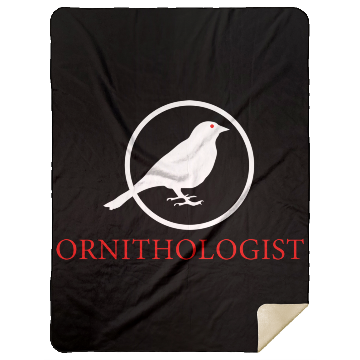 OPG Custom Design #24. Ornithologist. A person who studies or is an expert on birds. Premium Mink Sherpa Blanket 60x80