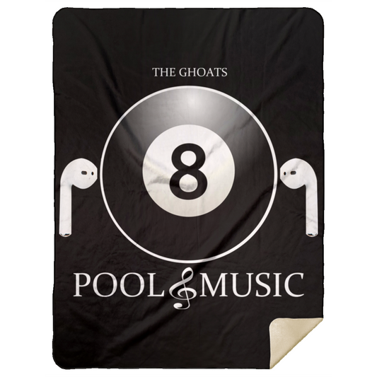 The GHOATS Custom Design. #19 Pool & Music. Mink Sherpa Blanket 60x80